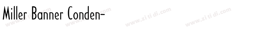Miller Banner Conden字体转换